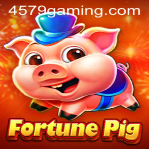 Discovering the Intricate World of FortunePig and the Role of 4579.com