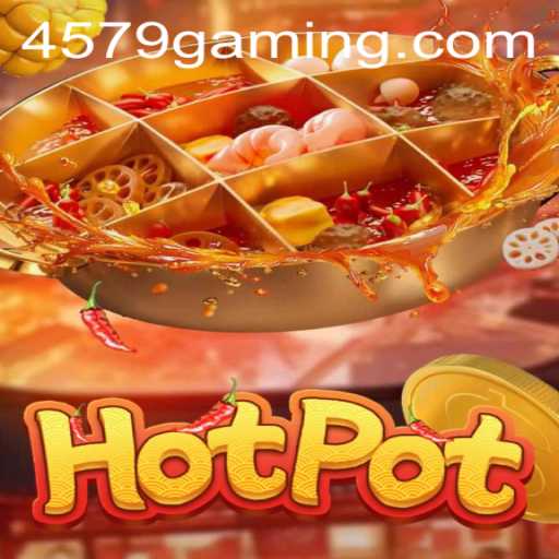 Exploring the Excitement of Hotpot: A Thrilling New Game Experience